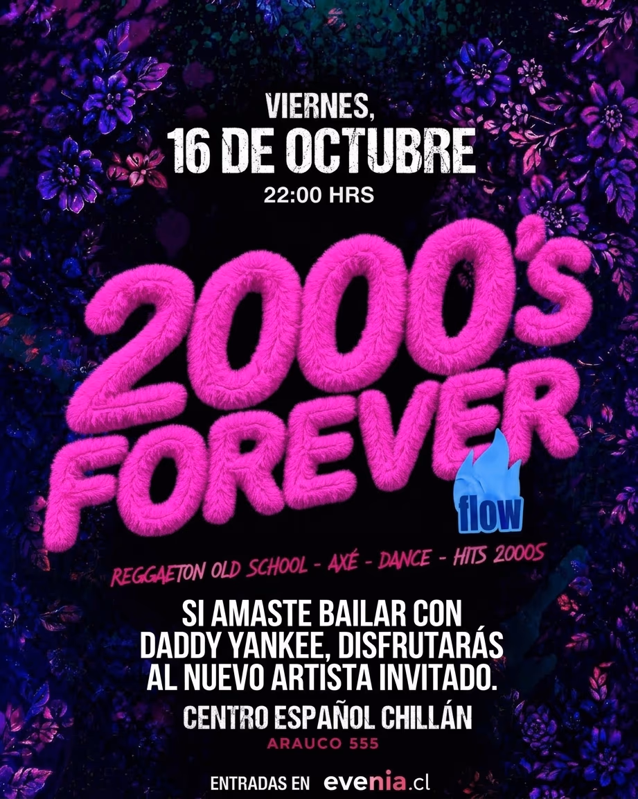 Fiesta 2000 Forever — Chillán – Centro Español de Chillán…